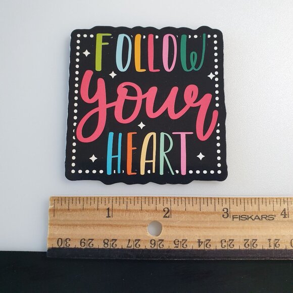 Follow Your Heart Inspirational Vinyl Fridge Magnet School Locker Motivate Goal - Picture 3 of 3